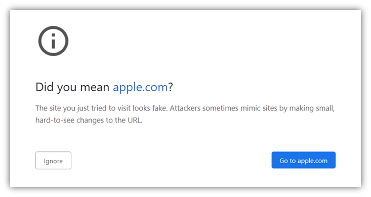 Cybersquatting graphic: The warning message Chrome versions 59 and later shows on homographic attack domains.