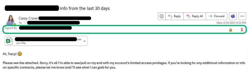 When the email recipient clicks on the digital signature ribbon or the encryption padlock icon, additional verified data assures that the email is authentic and unaltered since it was signed.