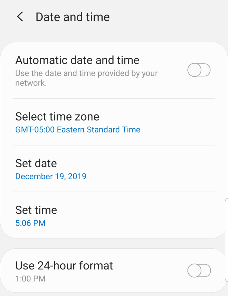 Screenshot of the date and time settings on an android device. This is one solution for one or more types of SSL connection errors.